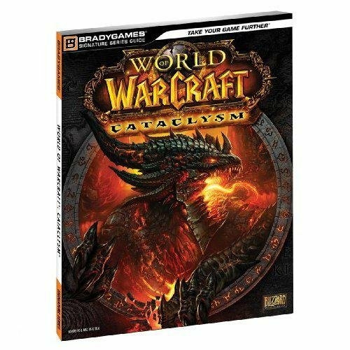 Guide World Of Warcraft : Cataclysm